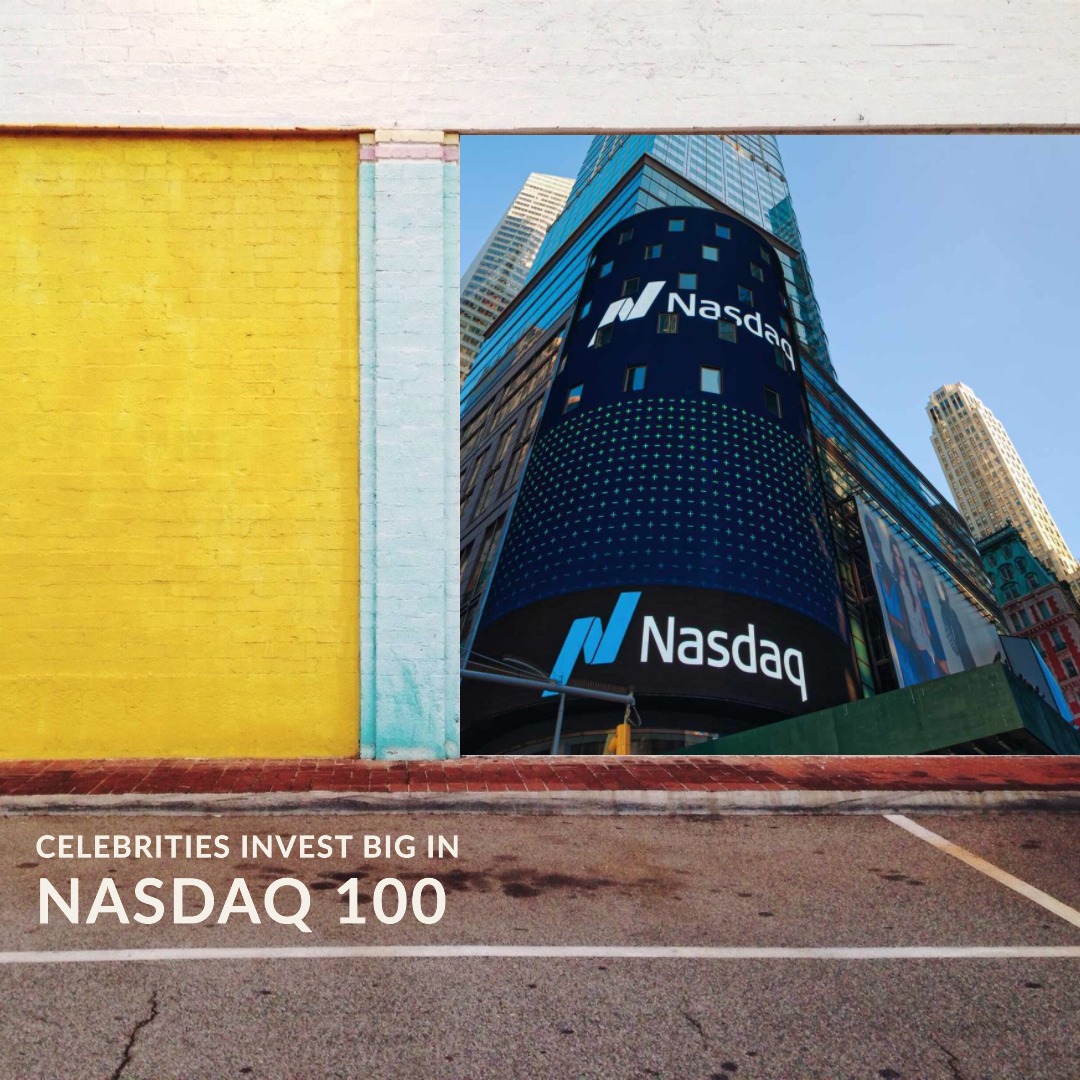 Top Celebrities Investing in NASDAQ 100