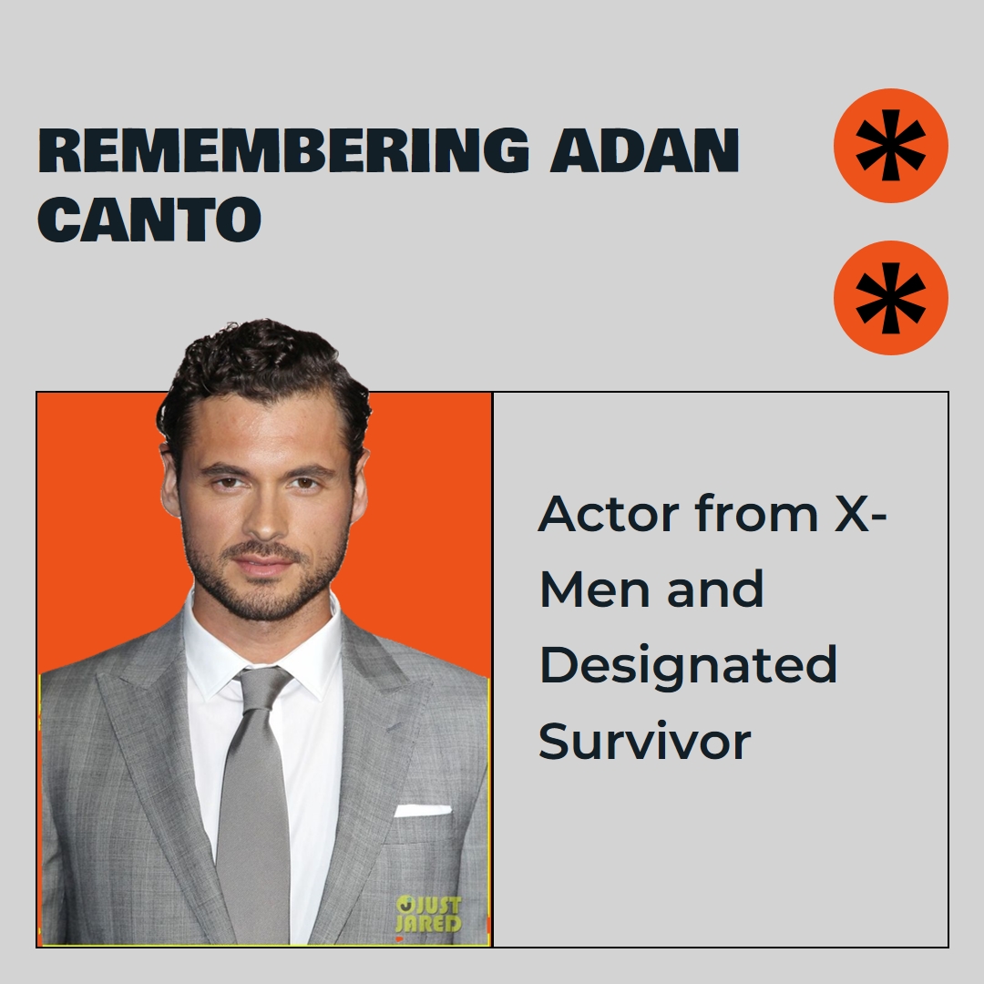 Adan Canto, ‘The Cleaning Lady’, ‘X-Men’ and ‘Designated Survivor’ Actor, Dies at 42