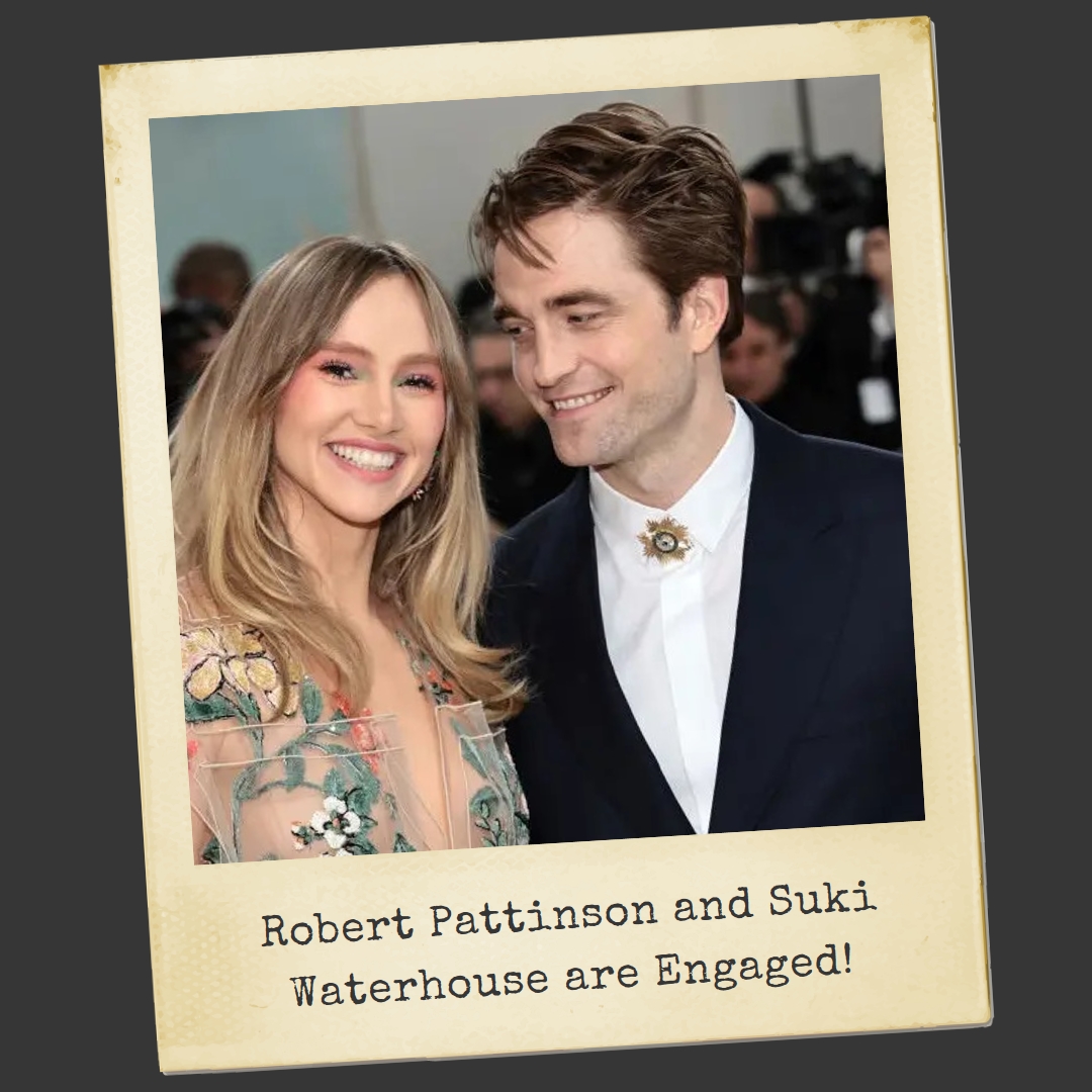 The Rumors Are True — Robert Pattinson and Suki Waterhouse Are Engaged! Relationship Timeline