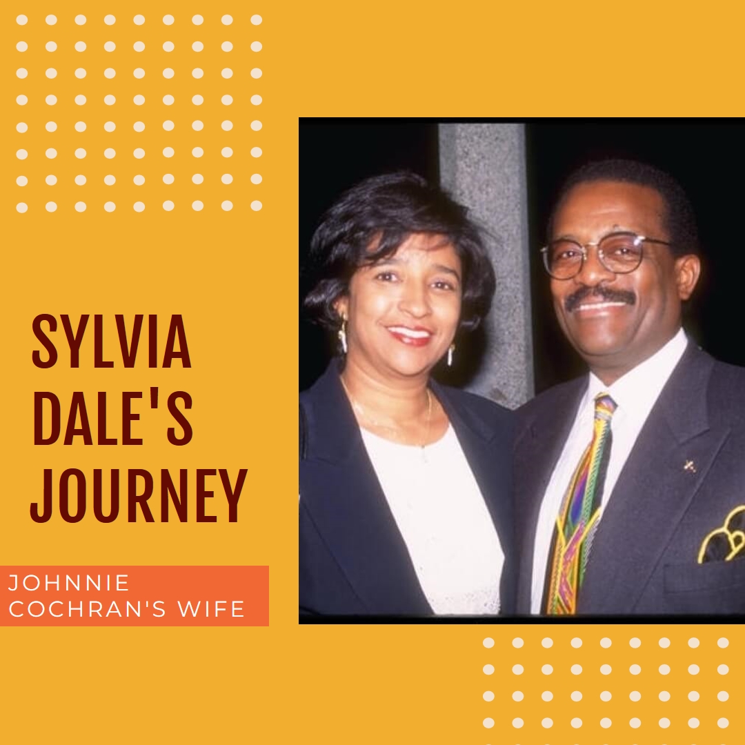 Sylvia Dale: Johnnie Cochran's Wife: A Glimpse into Her Current Journey