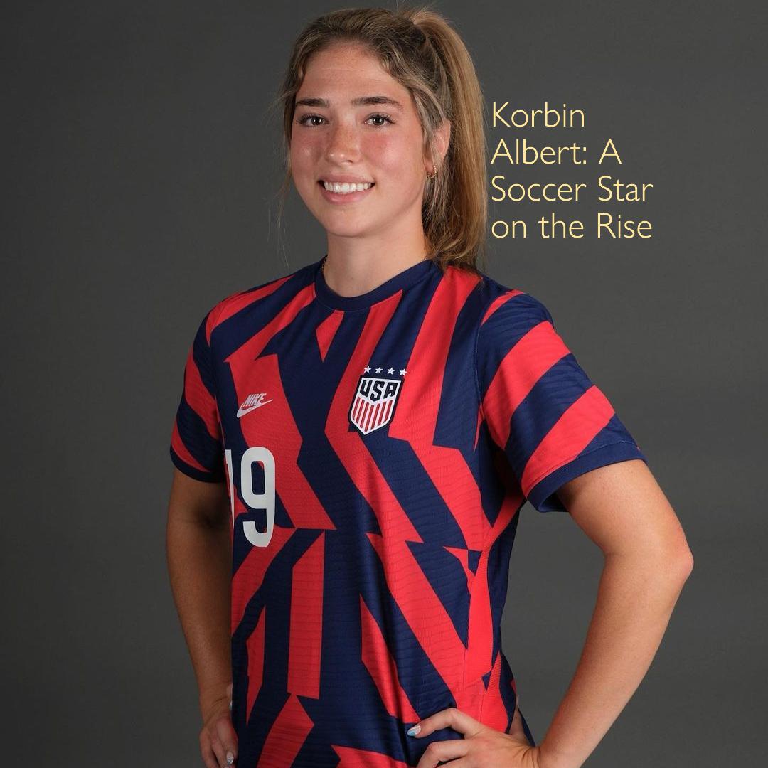 Korbin Albert: A Rising Star in Soccer with Impressive Achievements and Financial Success